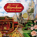 Die sch&ouml;nsten M&auml;rchen der Br&uuml;der Grimm - Ulrike Str&auml;tling