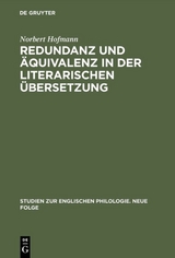 Redundanz und Äquivalenz in der literarischen Übersetzung - Norbert Hofmann