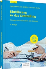 Einführung in das Controlling - Jürgen Weber, Utz Schäffer, Christoph Binder