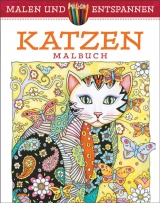 Malen und entspannen: Katzen - Sarnat, Marjorie