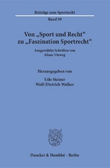Von "Sport und Recht" zu "Faszination Sportrecht". - Klaus Vieweg