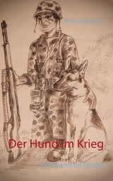 Der Hund im Krieg - Stefan Burkhart