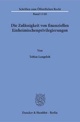 Die Zulässigkeit von finanziellen Einheimischenprivilegierungen. - Tobias Langeloh