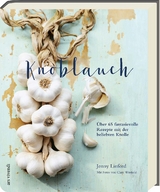 Knoblauch - Jenny Linford