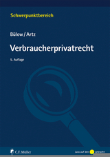 Verbraucherprivatrecht - Peter B&uuml;low, Markus Artz