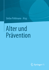 Alter und Pr&auml;vention - 