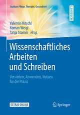 Wissenschaftliches Arbeiten und Schreiben - 