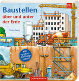 Baustellen &uuml;ber und unter der Erde