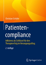 Patientencompliance - Christian Sch&auml;fer