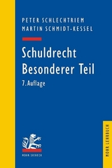Schuldrecht - Schlechtriem, Peter; Schmidt-Kessel, Martin