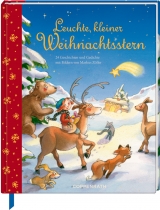 Leuchte, kleiner Weihnachtsstern! - 