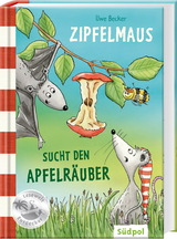 Zipfelmaus sucht den Apfelr&auml;uber - Uwe Becker