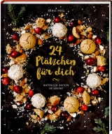 24 Pl&auml;tzchen f&uuml;r dich - Agnes Prus
