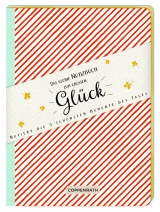 NoteBook - Das kleine Notizbuch zum gro&szlig;en Gl&uuml;ck