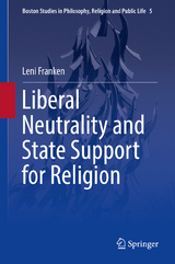 Liberal Neutrality and State Support for Religion - Leni Franken