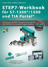 STEP7-Workbook f&uuml;r S7-1200/1500 und TIA-Portal