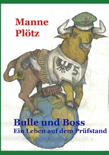 Bulle und Boss - Manne Pl&ouml;tz