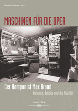 Maschinen f&uuml;r die Oper - 