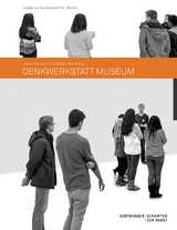 Denkwerkstatt Museum - 