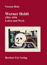 Werner Heldt (1904&ndash;1954) - Verena Hein