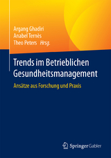 Trends im Betrieblichen Gesundheitsmanagement - 