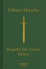 Regeln f&uuml;r einen Ritter - Ethan Hawke