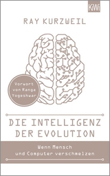 Die Intelligenz der Evolution - Ray Kurzweil