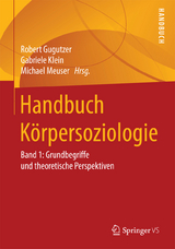 Handbuch K&ouml;rpersoziologie - 