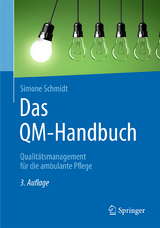 Das QM-Handbuch - Schmidt, Simone