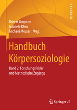 Handbuch K&ouml;rpersoziologie - 