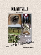 Der Reitstall - Regina Rheinwald