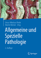 Allgemeine und Spezielle Pathologie - 