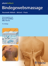 Bindegewebsmassage - Schiffter, Roland; Harms, Elke