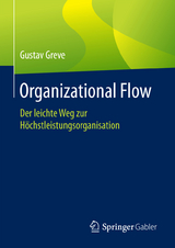 Organizational Flow - Gustav Greve
