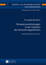 Personenversicherungen in der Insolvenz des Versicherungsnehmers - Christoph Buchholz