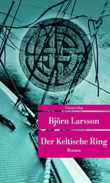 Der Keltische Ring - Bj&ouml;rn Larsson