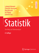 Statistik - Ludwig Fahrmeir, Christian Heumann, Rita Künstler, Iris Pigeot, Gerhard Tutz