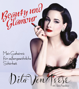 Beauty und Glamour - Dita Von Teese, Rose Apodaca