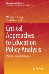 Critical Approaches to Education Policy Analysis - 