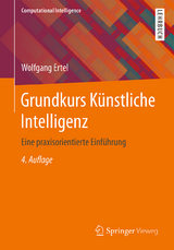 Grundkurs Künstliche Intelligenz - Ertel, Wolfgang