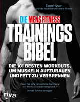 Die Men's Fitness Trainingsbibel - Sean Hyson
