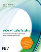Volkswirtschaftslehre - Paul A. Samuelson, William D. Nordhaus