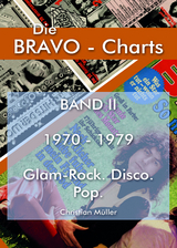 BRAVO Charts Band II 1970-1979 - Christian M&uuml;ller