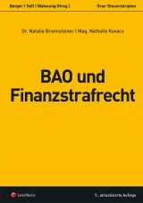 BAO und Finanzstrafrecht - Brennsteiner, Natalie; Kovacs, Nathalie; Wakounig, Marian; Berger, MR Wolfgang; Toifl, Caroline
