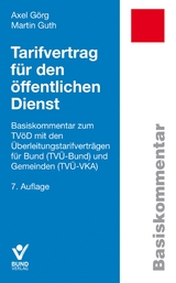 Tarifvertrag f&uuml;r den &ouml;ffentlichen Dienst - Axel G&ouml;rg, Martin Guth