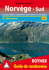 Norv&egrave;ge Sud (Guide de randonn&eacute;es) - Bernhard Pollmann