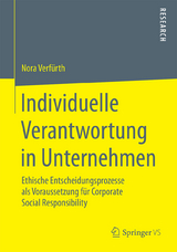 Individuelle Verantwortung in Unternehmen - Nora Verfürth