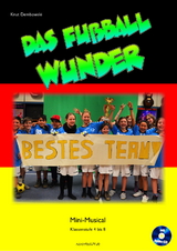 Das Fu&szlig;ball-Wunder - Knut Dembowski