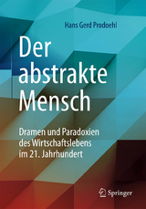 Der abstrakte Mensch - Hans Gerd Prodoehl