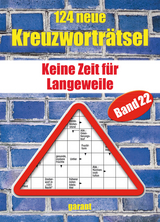 124 neue Kreuzwortr&auml;tsel Band 22